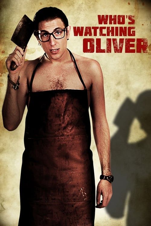 Key visual of Who's Watching Oliver