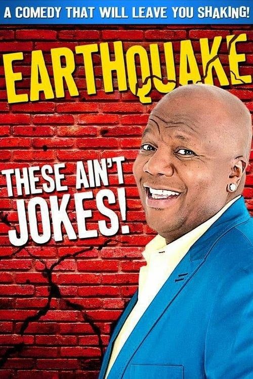 Key visual of Earthquake: These Ain't Jokes