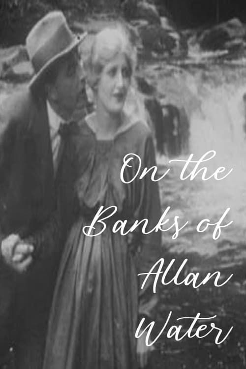 Key visual of On the Banks of Allan Water