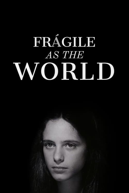 Key visual of Fragile as the World