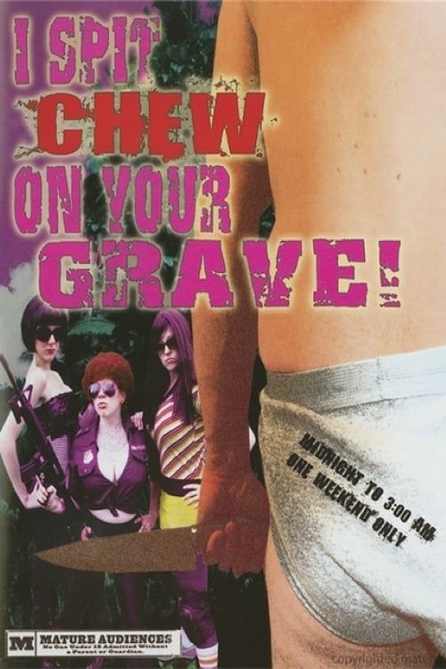 Key visual of I Spit Chew on Your Grave