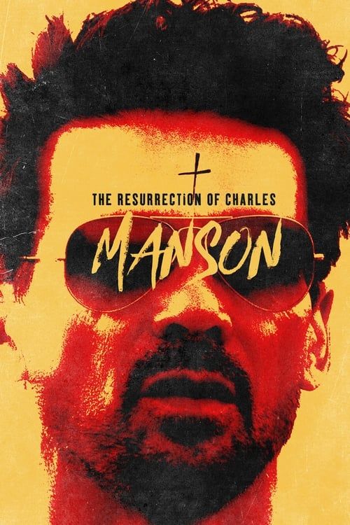 Key visual of The Resurrection of Charles Manson