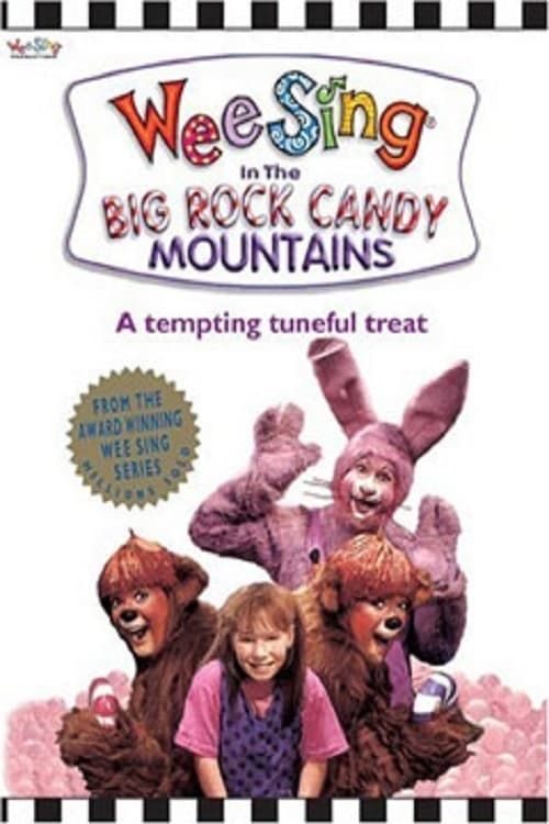 Key visual of Wee Sing in the Big Rock Candy Mountains