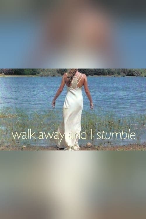 Key visual of Walk Away and I Stumble