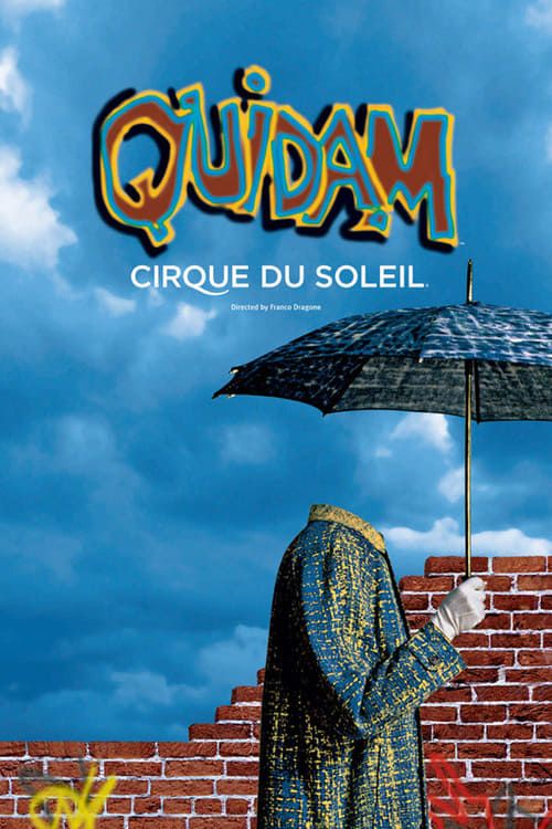 Key visual of Cirque du Soleil: Quidam