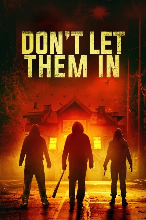 Key visual of Don't Let Them In