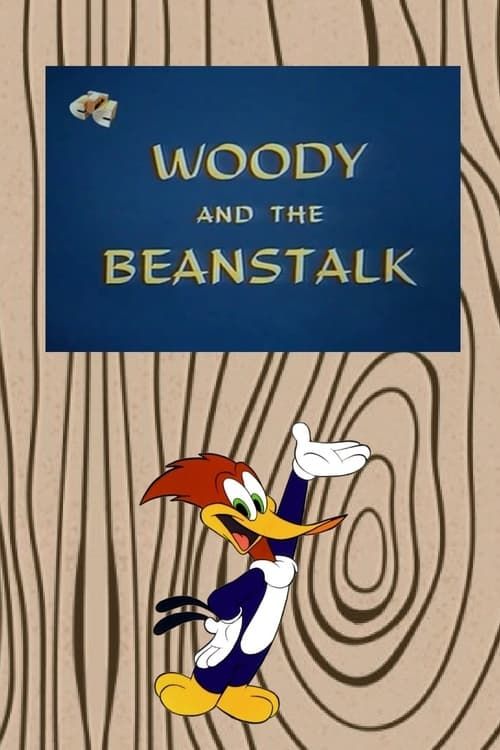 Key visual of Woody and the Beanstalk
