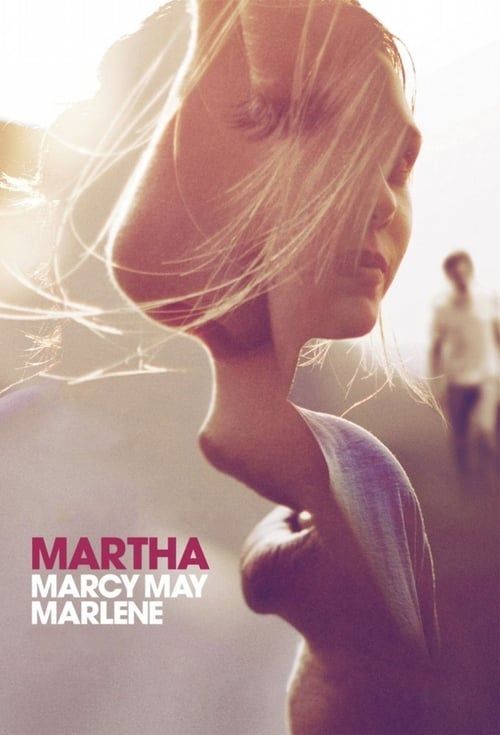 Key visual of Martha Marcy May Marlene