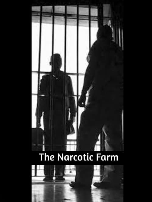 Key visual of The Narcotic Farm