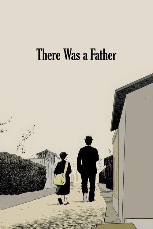 Key visual of There Was a Father