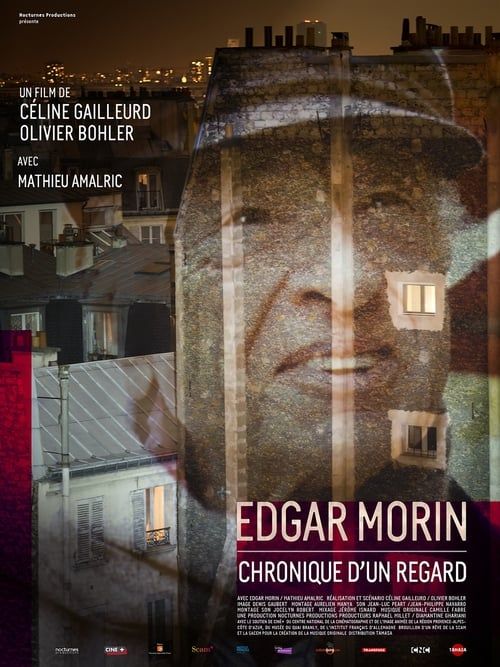 Key visual of Edgar Morin, chronique d'un regard