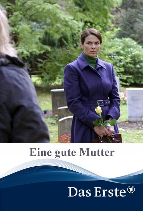 Key visual of Eine gute Mutter