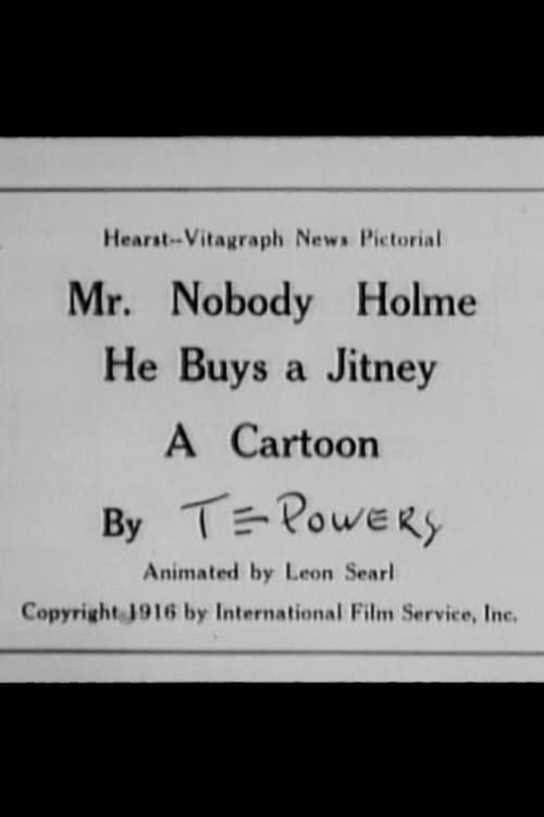 Key visual of Mr. Nobody Holme: He Buys a Jitney