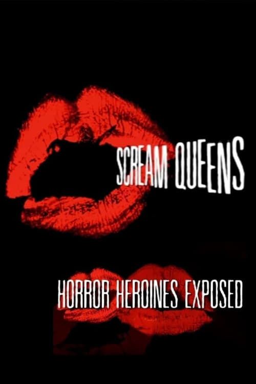 Key visual of Scream Queens: Horror Heroines Exposed