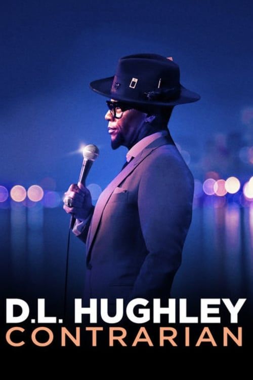 Key visual of D.L. Hughley: Contrarian