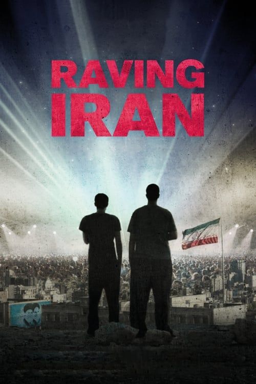 Key visual of Raving Iran