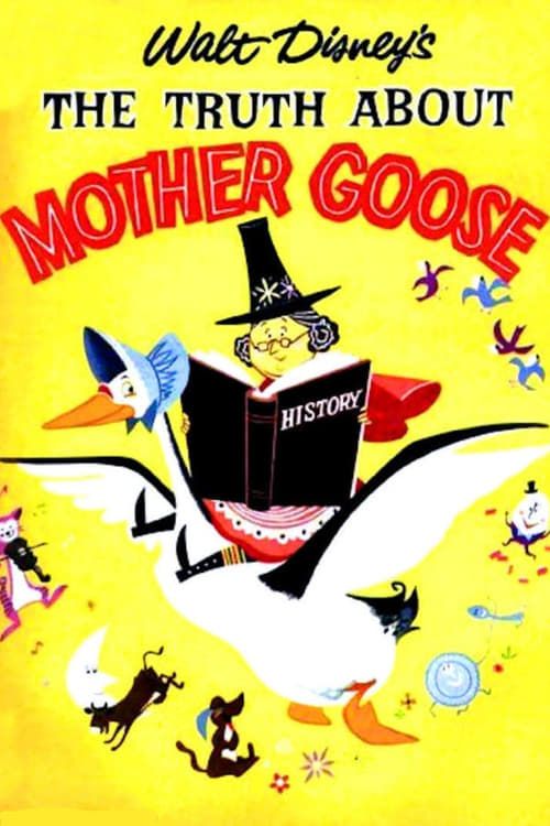 Key visual of The Truth About Mother Goose