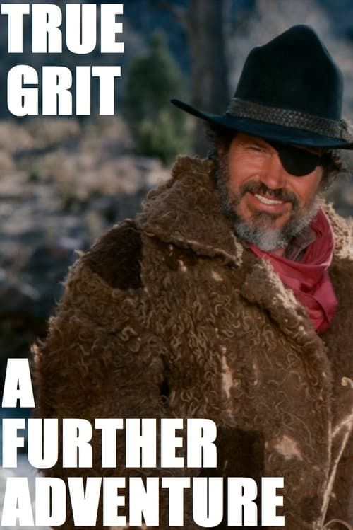 Key visual of True Grit: A Further Adventure