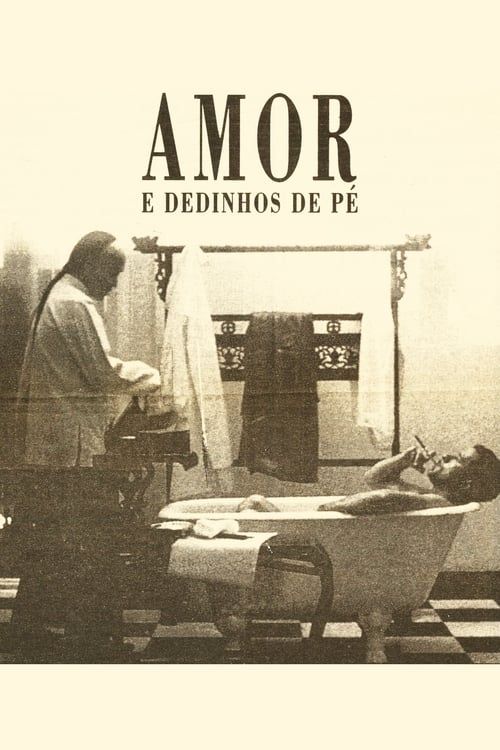 Key visual of Amor e Dedinhos de Pé