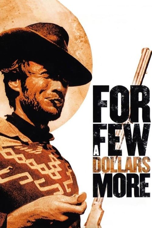 Key visual of For a Few Dollars More