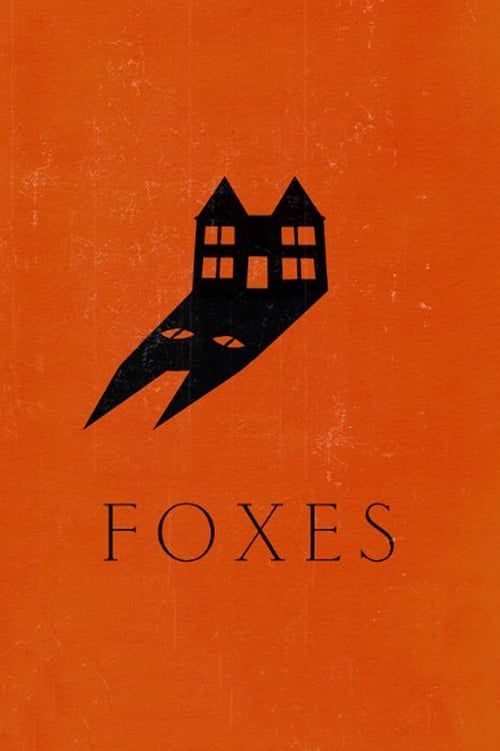 Key visual of Foxes