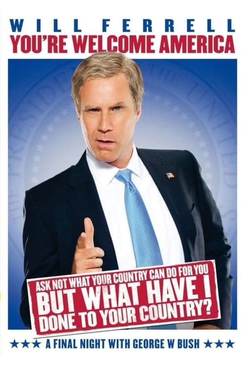 Key visual of Will Ferrell: You're Welcome America - A Final Night with George W. Bush