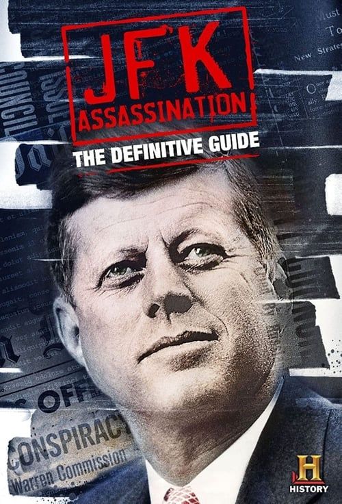 Key visual of JFK Assassination: The Definitive Guide