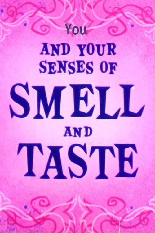 Key visual of You and Your Senses of Smell and Taste