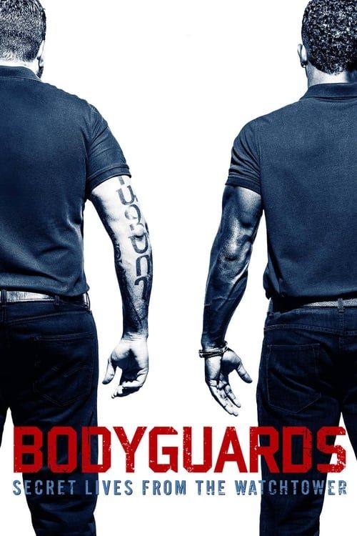 Key visual of Bodyguards: Secret Lives from the Watchtower