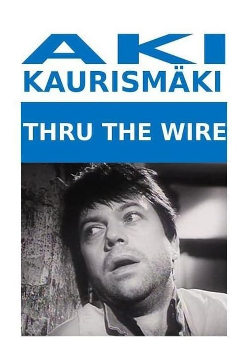 Key visual of Thru the Wire