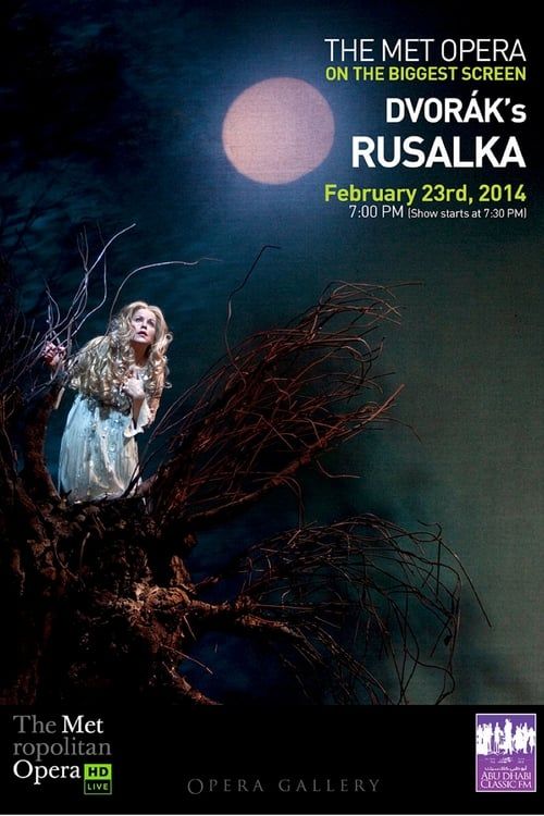 Key visual of The Metropolitan Opera: Rusalka