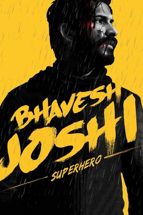 Key visual of Bhavesh Joshi Superhero