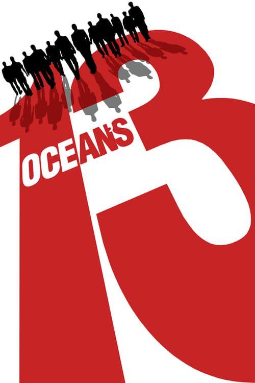 Key visual of Ocean's Thirteen