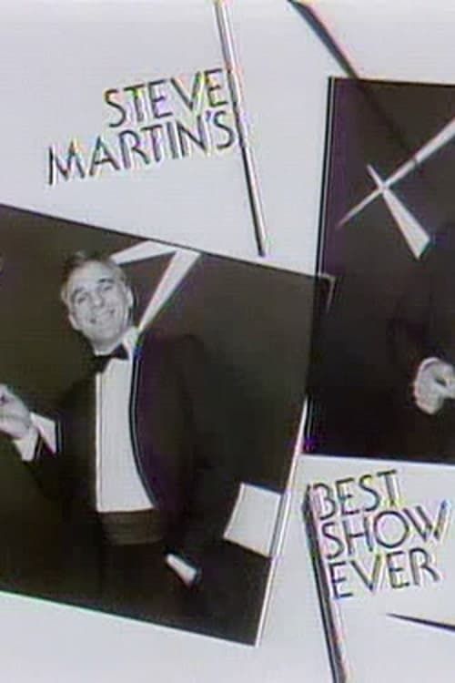 Key visual of Steve Martin's Best Show Ever