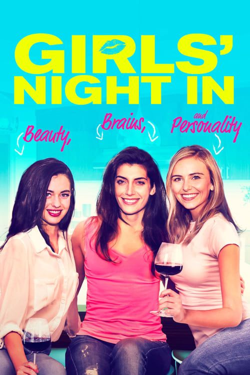 Key visual of Girls' Night In (Beauty, Brains, and Personality)
