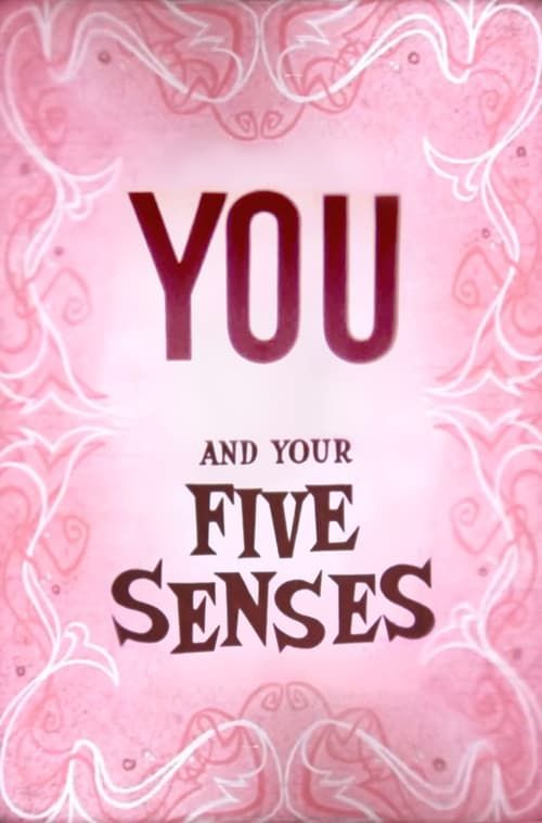 Key visual of You and Your Five Senses