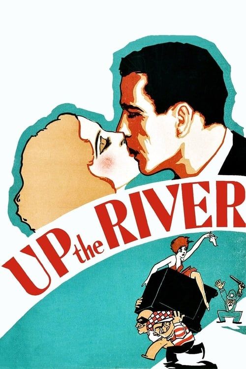 Key visual of Up the River