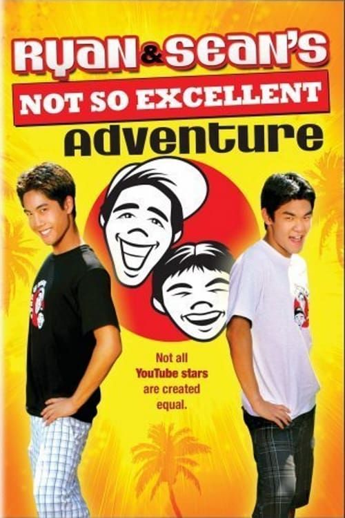 Key visual of Ryan and Sean's Not So Excellent Adventure