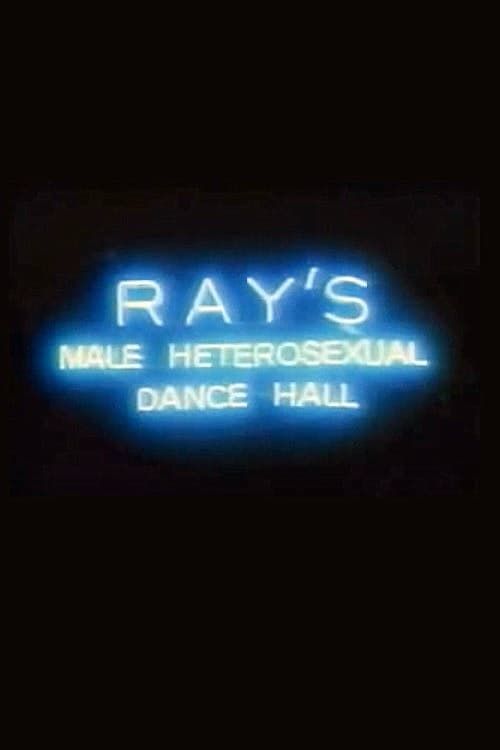 Key visual of Ray's Male Heterosexual Dance Hall