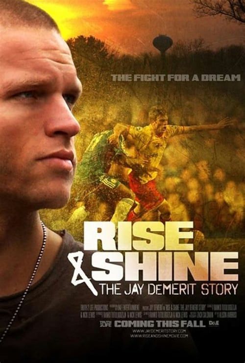 Key visual of Rise & Shine: The Jay DeMerit Story