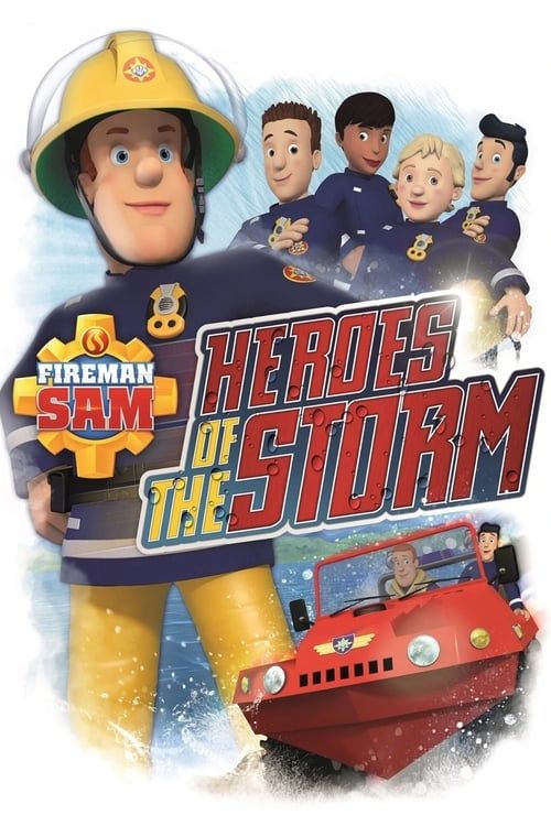 Key visual of Fireman Sam: Heroes of the Storm