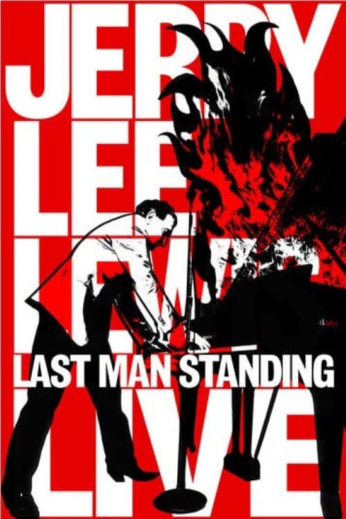 Key visual of Jerry Lee Lewis: Last Man Standing, Live