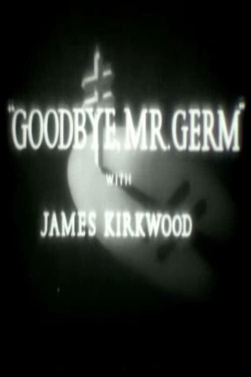 Key visual of Goodbye, Mr. Germ