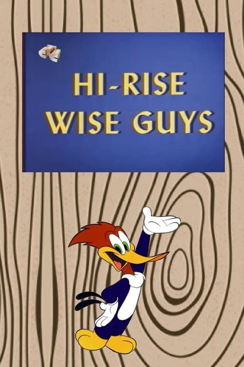 Key visual of Hi-Rise Wise Guys