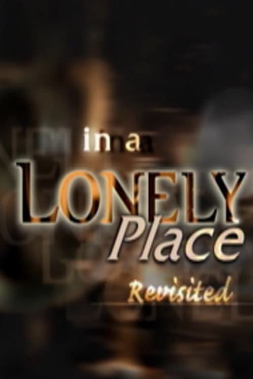 Key visual of 'In a Lonely Place' Revisited