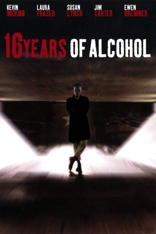 Key visual of 16 Years of Alcohol
