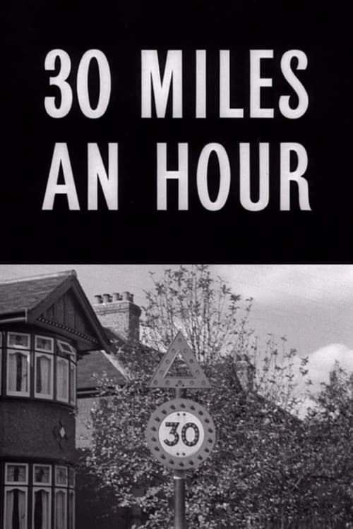 Key visual of Thirty Miles an Hour