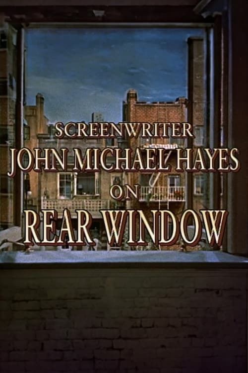 Key visual of Screenwriter John Michael Hayes on 'Rear Window'