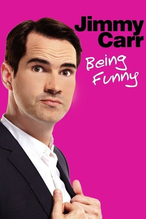 Key visual of Jimmy Carr: Being Funny