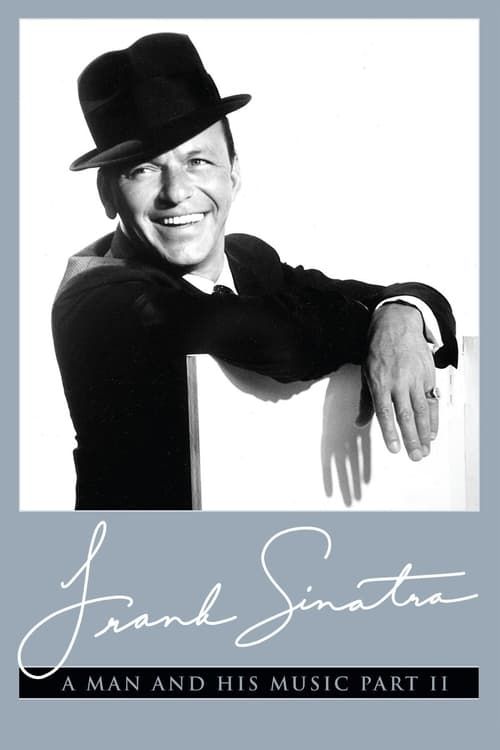 Key visual of Frank Sinatra: A Man and His Music Part II